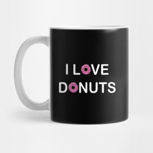 I Love Donuts Mug